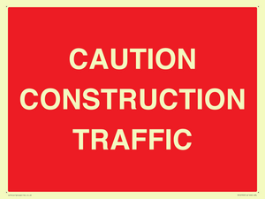 CAUTION CONSTRUCTION TRAFFIC
